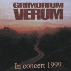 Grimorium Verum (RUS) : In Concert 1999